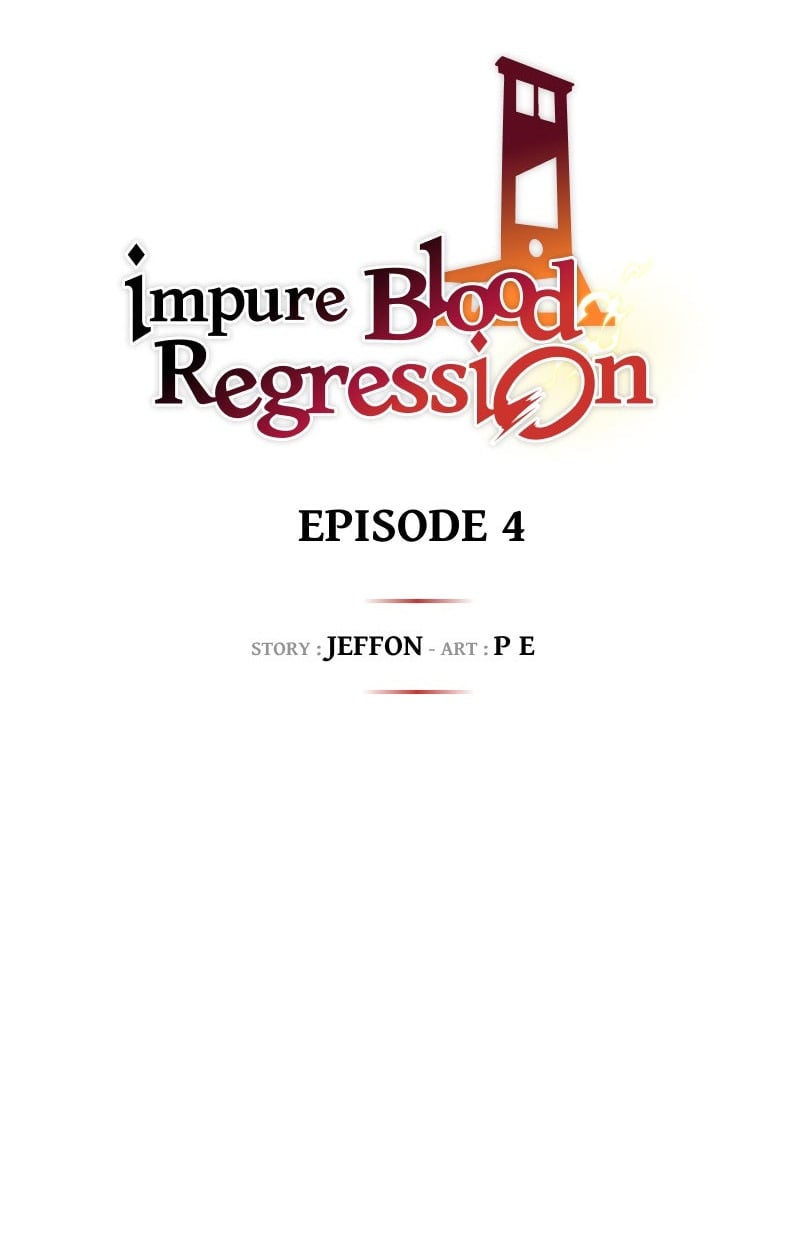 Impure Blood Regression การกำเนิดใหม่ของผู้สืบสายเลือดต้องห้าม - หน้า 2