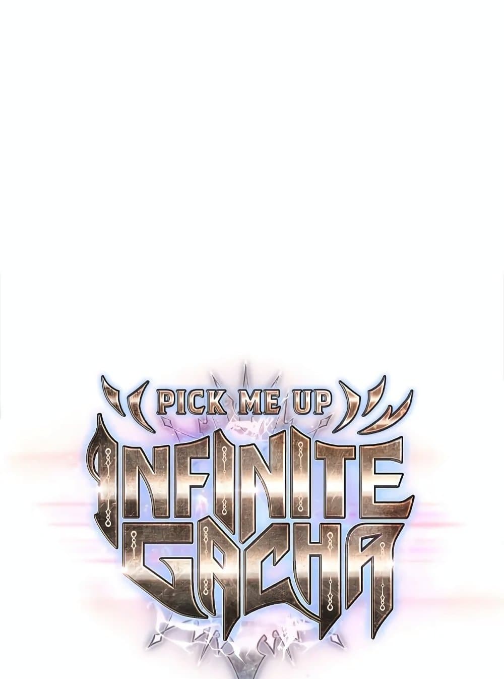 Pick Me Up, Infinite Gacha - หน้า 2